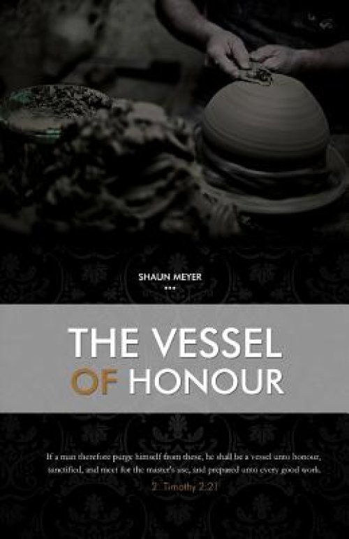 The Vessel of Honour: A Prepared Work