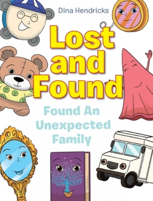 Lost and Found: Found An Unexpected Family