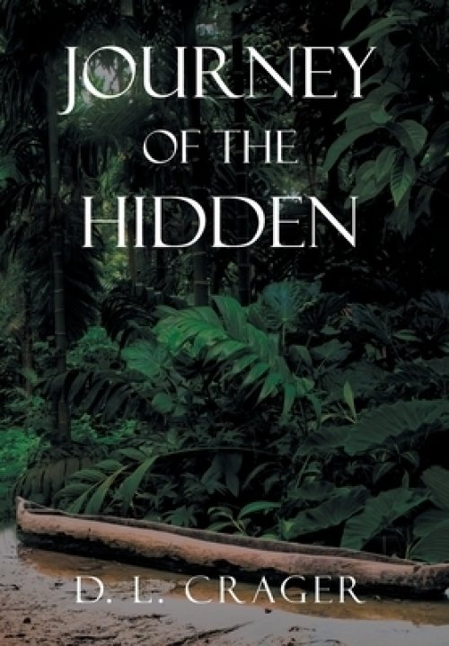 Journey Of The Hidden