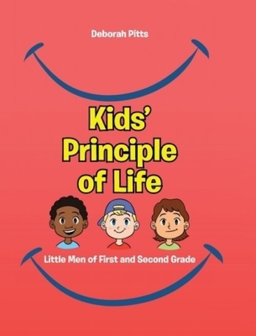 Kids' Principle of Life: Little Men of First and Second Grade