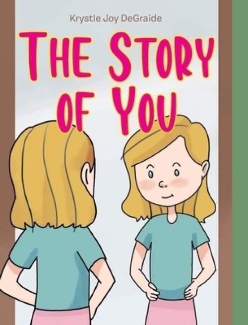 The Story of You