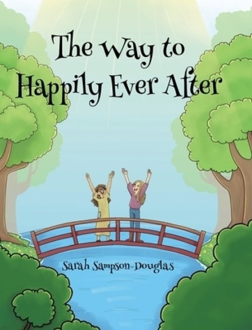 The Way to Happily Ever After