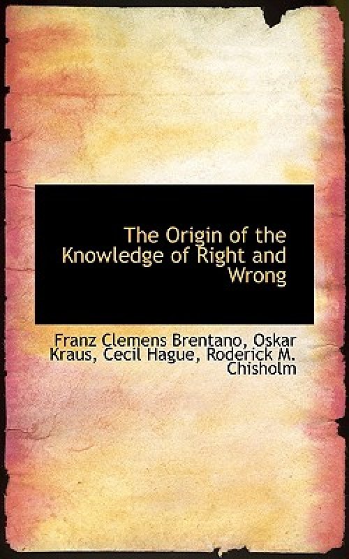 Origin Of The Knowledge Of Right And Wrong