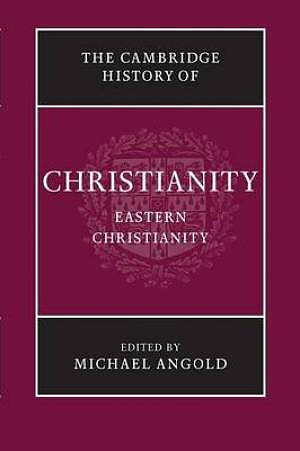 The Cambridge History of Christianity