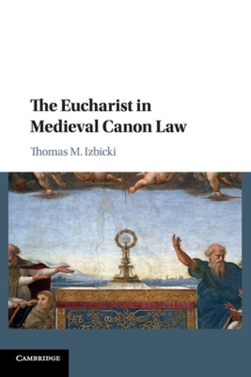 Eucharist In Medieval Canon Law