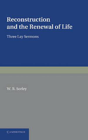 Reconstruction and the Renewal of Life