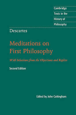 Descartes: Meditations on First Philosophy