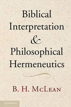 Biblical Interpretation and Philosophical Hermeneutics