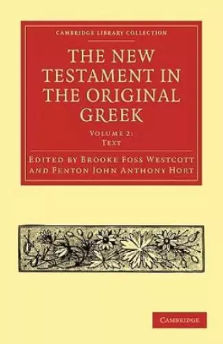 The New Testament in the Original Greek