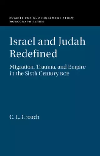 Israel And Judah Redefined