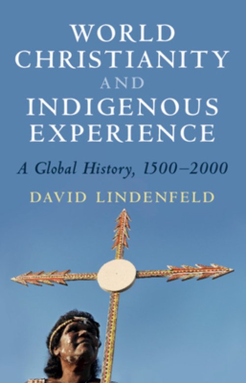 World Christianity and Indigenous Experience