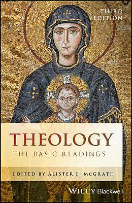 Theology: The Basic Readings