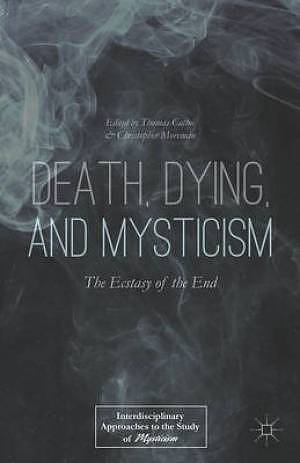 Death, Dying, and Mysticism