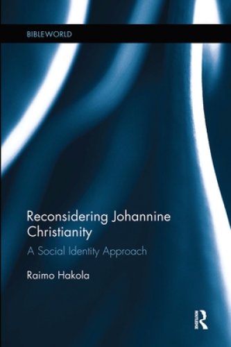 Reconsidering Johannine Christianity