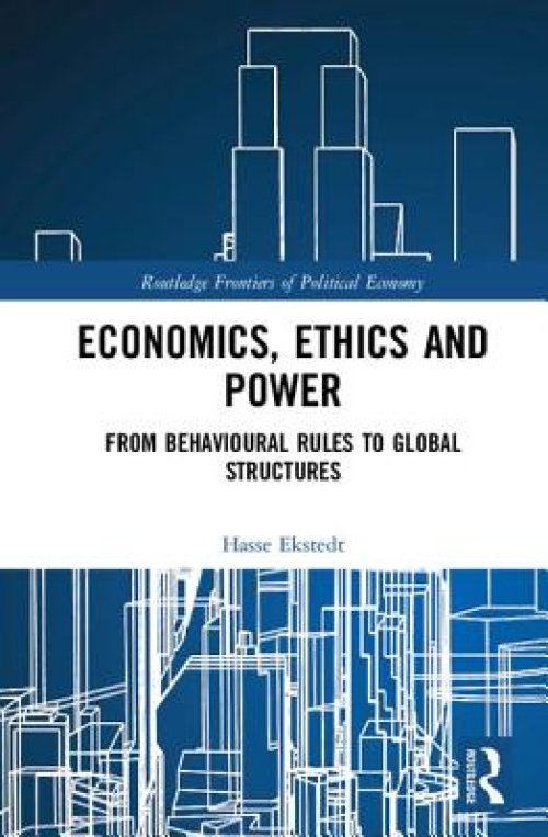 Economics, Ethics and Power