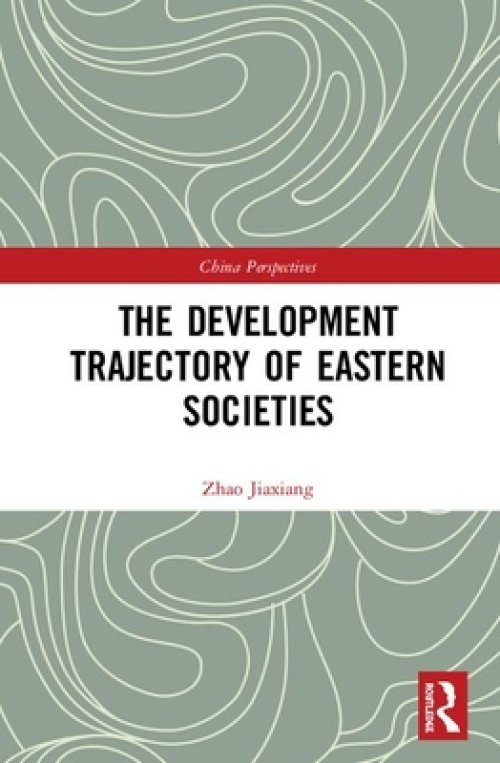 Development Trajectory Of Eastern Societies