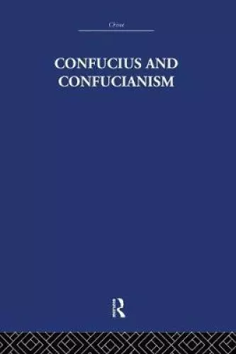 Confucius and Confucianism