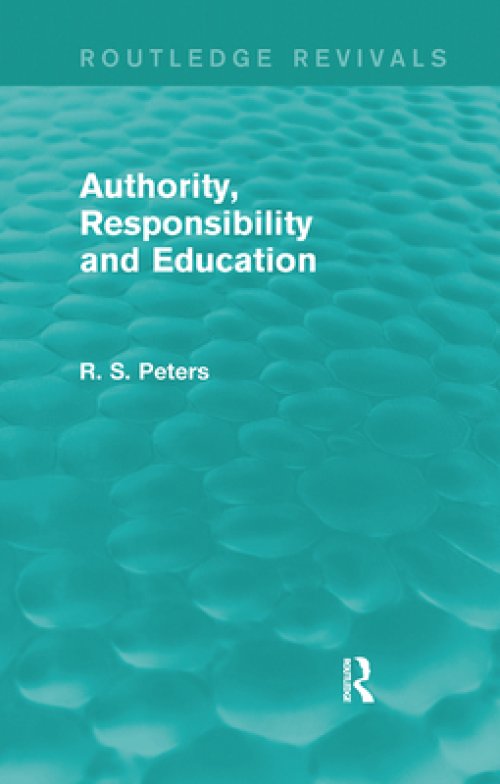 Authority, Responsibility and Education