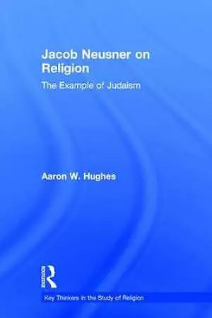 Jacob Neusner on Religion