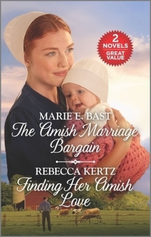 The Amish Marriage Bargain and Finding Her Amish Love: A 2-In-1 Collection