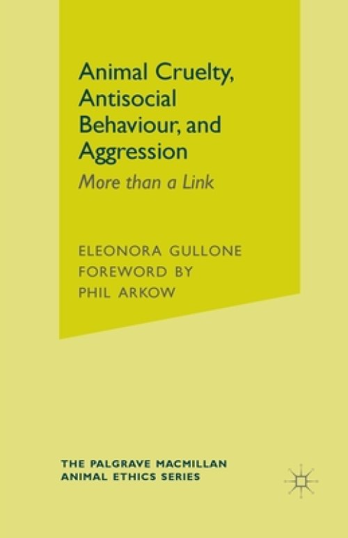 Animal Cruelty, Antisocial Behaviour, and Aggression