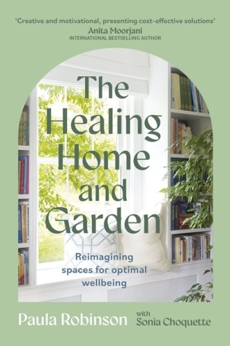 The Healing Home and Garden