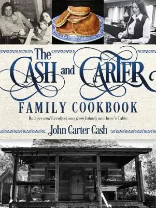 The Cash and Carter Family Cookbook