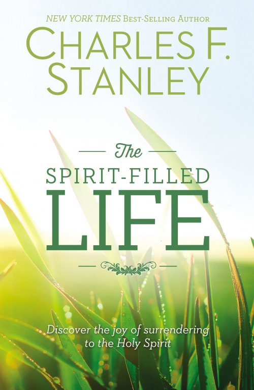 The Spirit Filled Life