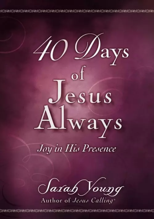 40 Days of Jesus Always