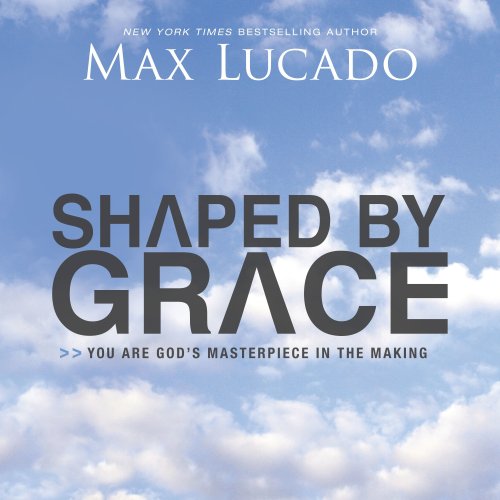 Shaped By Grace