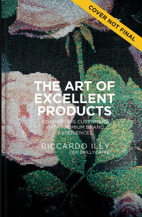 The Art of Excellent Products