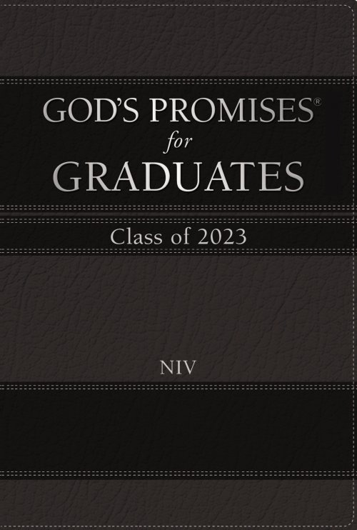 God's Promises for Graduates: Class of 2023 - Black NIV