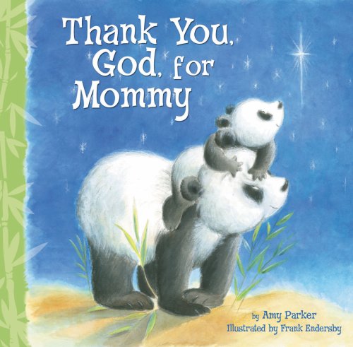 Thank You God For Mommy