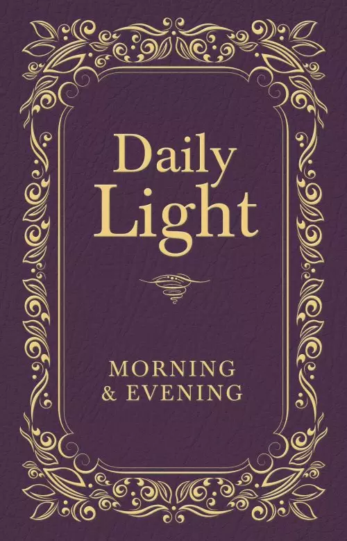 Daily Light Morning And Evening Devotion