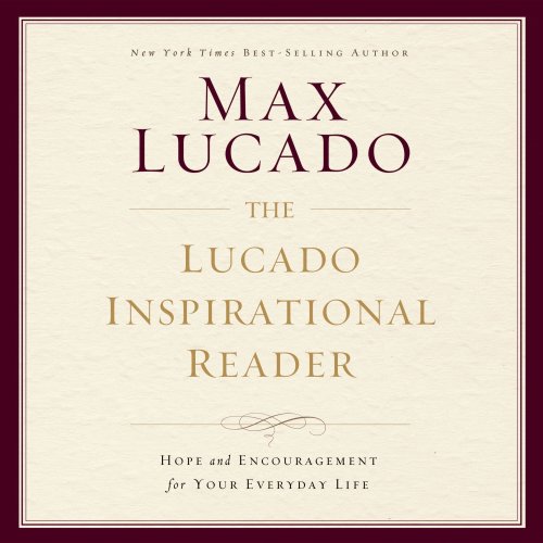 Lucado Inspirational Reader