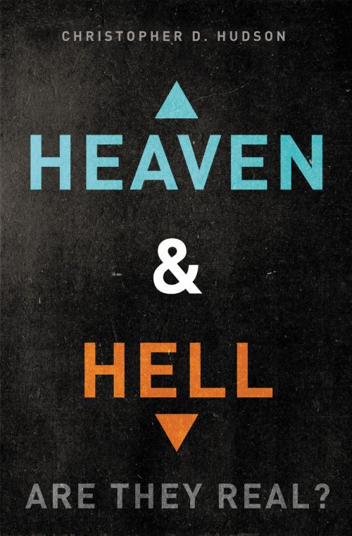 Heaven and Hell: are They Real?