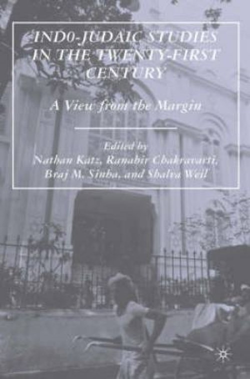 Indo-Judaic Studies in the Twenty-first Century