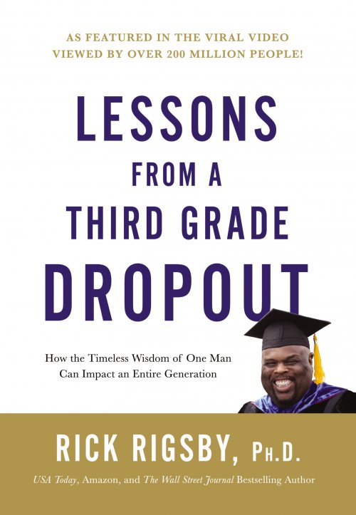 Lessons from a Third Grade Dropout