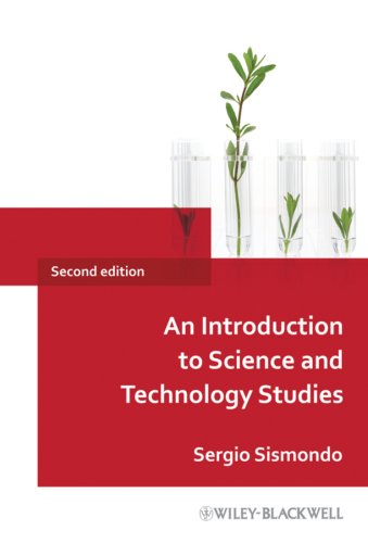 An Introduction to Science and Technology Studies 2e