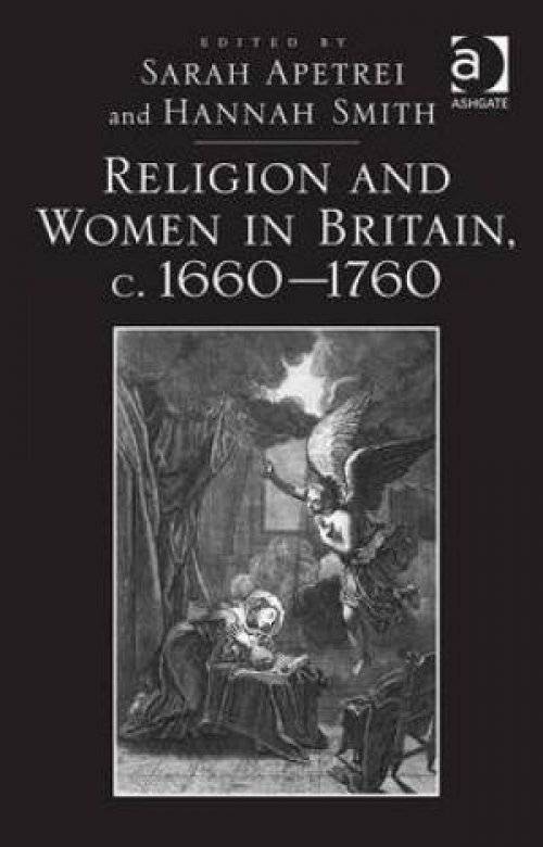 Religion and Women in Britain, C. 1660-1760