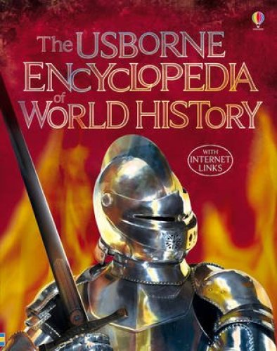 Usborne Encyclopedia Of World History