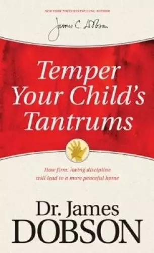 Temper Your Child's Tantrums