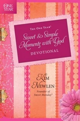 One Year Sweet and Simple Moments with God Devotional