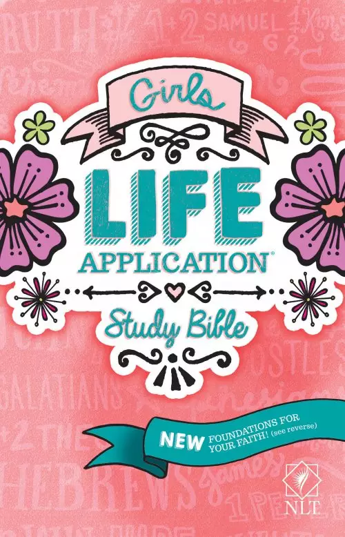 NLT Girl's Life Application Study Bible