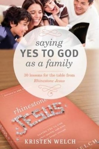 Saying Yes to God As a Family