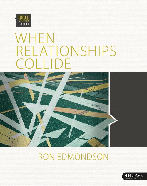 When Relationships Collide Member Book