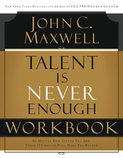 Talent is Never Enough Workbook 