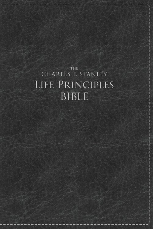 Charles F. Stanley Life Principles Bible, NKJV