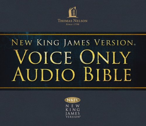 Voice Only Audio Bible - New King James Version, NKJV (Narrated by Bob Souer): (10) 1 Kings