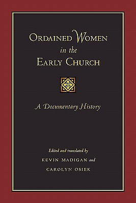 Ordained Women in the Early Church